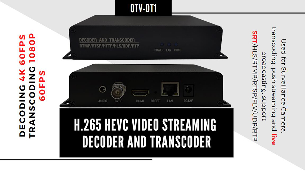 OTV-DT1 Professional Video Streaming Decoder and Transcoder(4K 60fps decoding, 1080P 60fps transcoding).jpg